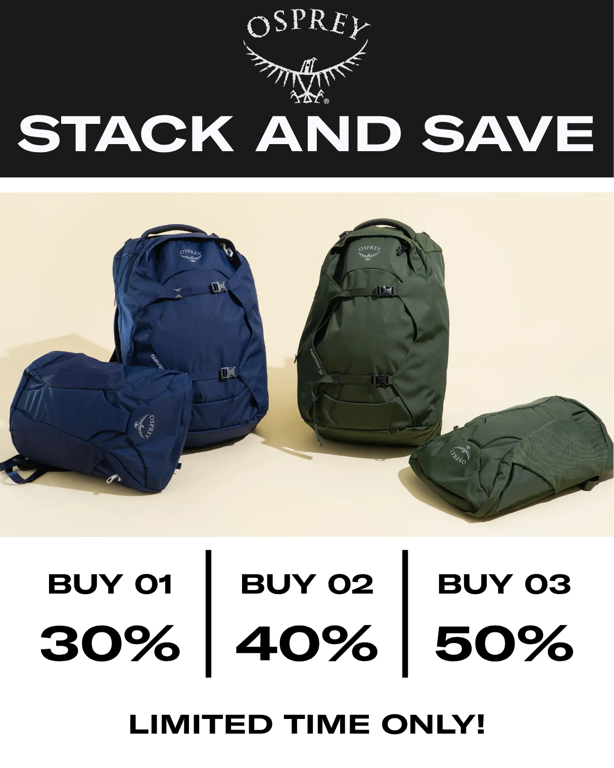 Stack & Save - Osprey 50% Off